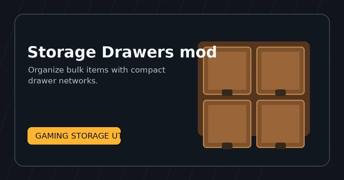 Original Storage Drawers mod gaming storage illustration